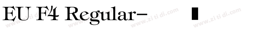 EU F4 Regular字体转换
